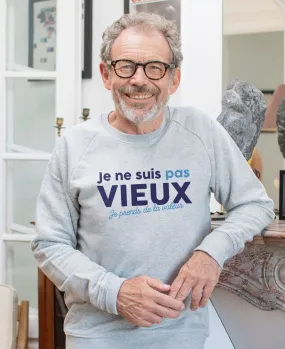 Sweatshirt homme Je ne suis pas vieux